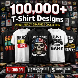 T-Shirt Design Collection – 100,000+ Print-Ready Graphics Collection